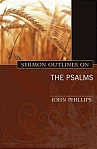 Sermon Outlines on the Psalms (Paperback)