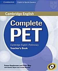 Complete PET for Spanish Speakers (Paperback, Teachers Guide)