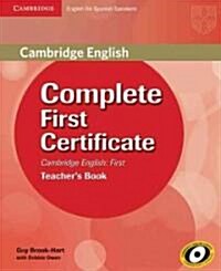 Complete First Certificate for Spanish Speakers (Paperback, Teachers Guide)