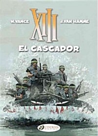 XIII 10 - El Cascador (Paperback)