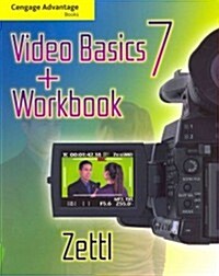 Cengage Advantage Books: Video Basics Including Workbook (Paperback, 7, Revised)