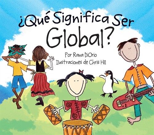 Que Significa Ser Global? (Hardcover)