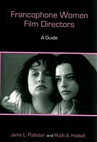 Francophone Women Film Directors: A Sequel (Hardcover)