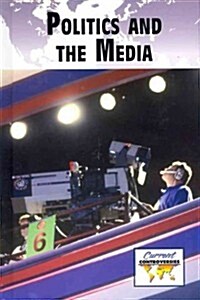 Politics and Media (Hardcover)
