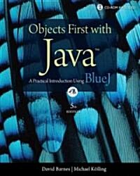 Objects First with Java: A Practical Introduction Using BlueJ [With CDROM and Access Code] (Paperback, 5)