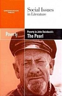 Poverty in John Steinbecks the Pearl (Paperback)