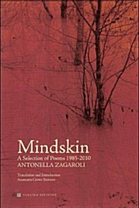 Mindskin: A Selection of Poems 1985-2010 (Paperback)