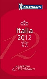 Michelin 2012 Italia (Hardcover)