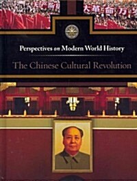 The Chinese Cultural Revolution (Library Binding)