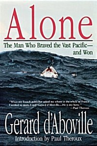 Alone: The Man Who Braved the Vast Pacific and Won (Paperback)