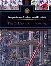 The Oklahoma City Bombing (Hardcover)