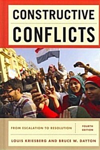 Constructive Conflicts: From Escalation to Resolution (Hardcover, 4)
