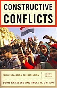 Constructive Conflicts: From Escalation to Resolution (Paperback, 4)