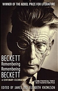 Beckett Remembering/Remembering Beckett: A Centenary Celebration (Paperback)