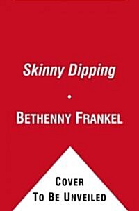 Skinnydipping (Hardcover)