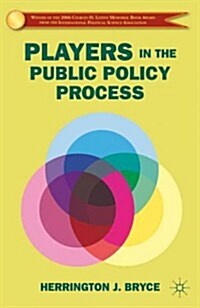 Players in the Public Policy Process : Nonprofits as Social Capital and Agents (Paperback, 1st rev of 2 Revised ed)