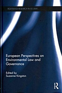 European Perspectives on Environmental Law and Governance (Hardcover)