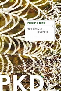 The Cosmic Puppets (Paperback, Reissue)