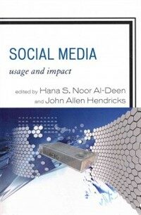 Social media : usage and impact