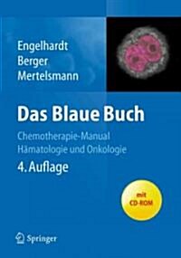 Das Blaue Buch: Chemotherapie-Manual H Matologie Und Onkologie (Paperback, 4, 4. Aufl. 2012)