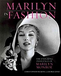 Marilyn in Fashion: The Enduring Influence of Marilyn Monroe (Hardcover)