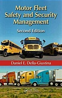 Motor Fleet Safety and Security Management (Hardcover, 2)