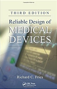 Reliable Design of Medical Devices (Hardcover, 3)