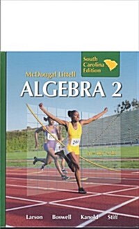 Holt McDougal Larson Algebra 2: Student Edition 2011 (Hardcover)