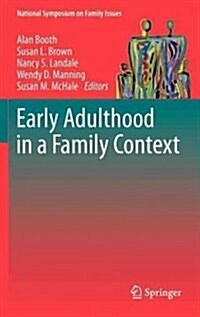 Early Adulthood in a Family Context (Hardcover)