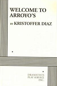 Welcome to Arroyos (Paperback)