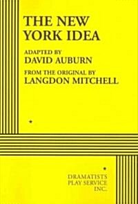 The New York Idea (Paperback)