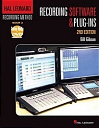 Hal Leonard Recording Method - Book 3: Recording Software & Plug-Ins: Music Pro Guides (Hardcover, 2, Revised)