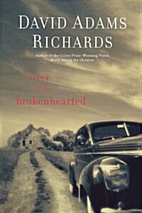 River of the Brokenhearted (Paperback)