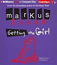 Getting the Girl (Audio CD)