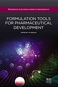Formulation Tools for Pharmaceutical Development (Hardcover, New)