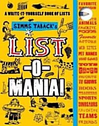 List-O-Mania: A Write-Our-Own Book of Lists (Novelty)