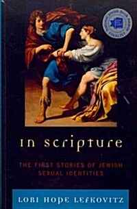 In Scripture: The First Stories of Jewish Sexual Identities (Paperback)