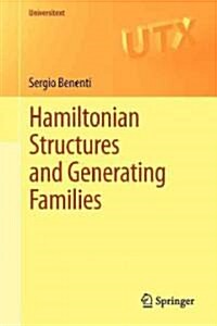 Hamiltonian Structures and Generating Families (Paperback)