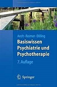 Basiswissen Psychiatrie Und Psychotherapie (Paperback, 7)