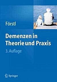 Demenzen In Theorie Und Praxis (Paperback, 3)