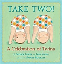 Take Two!: A Celebration of Twins (Hardcover)