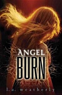 Angel Burn (Paperback, Reprint)