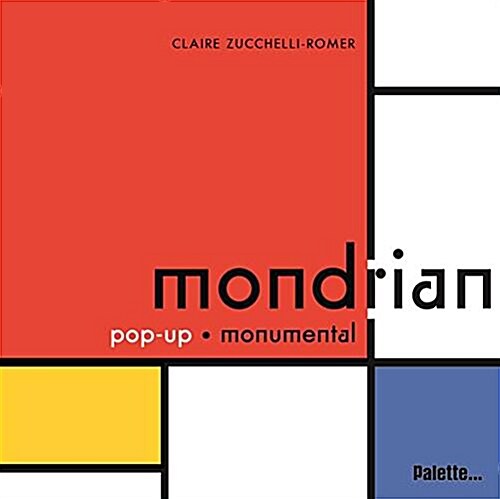 Mondrian : Pop-up monumental (Hardcover)