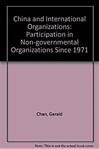 China and International Organizations (Hardcover)