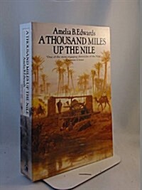 A Thousand Miles Up the Nile (Paperback)