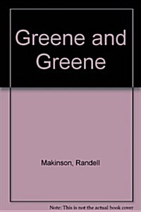 Greene and Greene (Paperback, SLP)