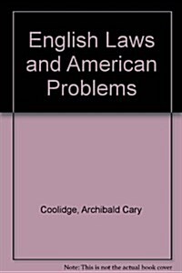 English Laws and American Problems (Paperback)