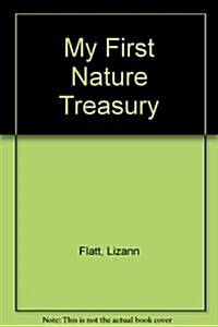 My First Nature Treasury (Hardcover)