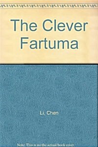 The Clever Fartuma (Hardcover)