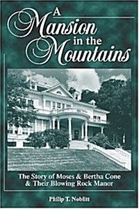 A Mansion in the Mountains (Paperback)